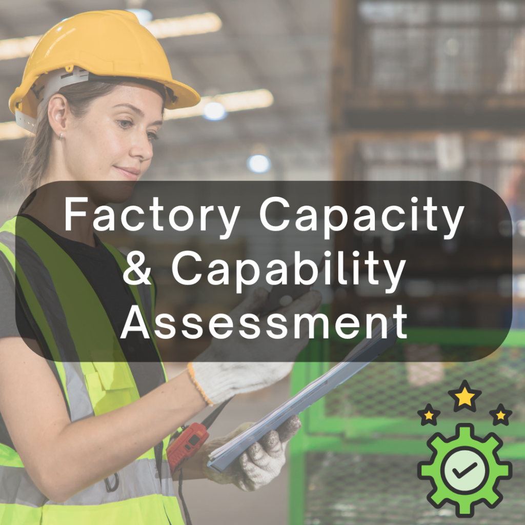 Factory Capability Assessment